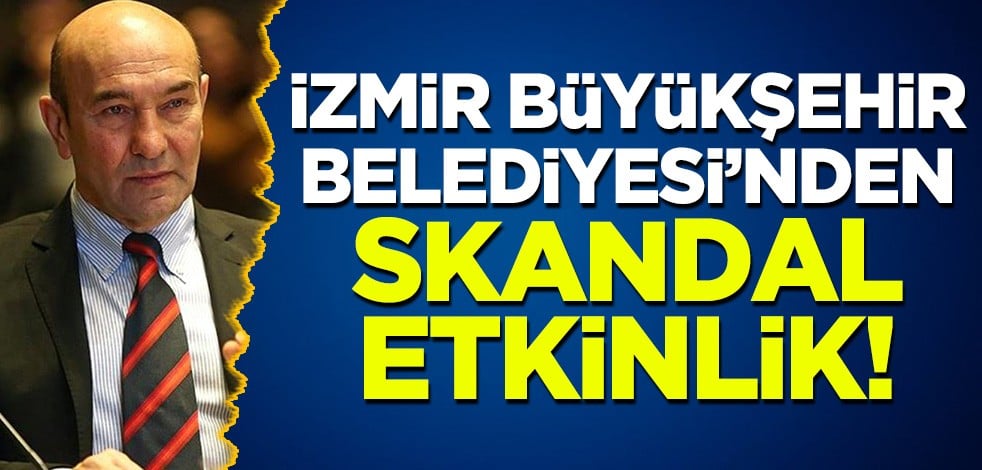 Türkiye düşmanı yabancılar İzmir'de buluşacak