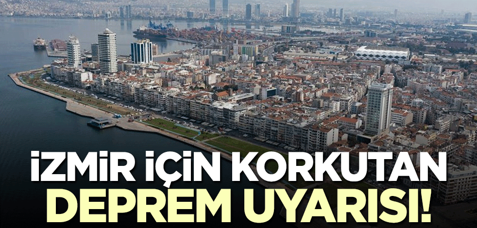 İzmir için deprem uyarısı! '13 diri fay hattı mevcut'