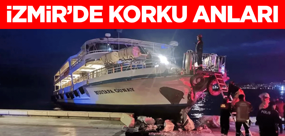 İzmir'de Konak-Bostanlı yolcu vapuru yolcu vapuru karaya çarptı