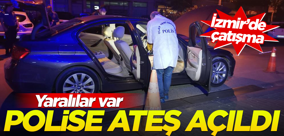 İzmir'de polise ateş açıldı! Çatışma çıktı: Yaralılar var