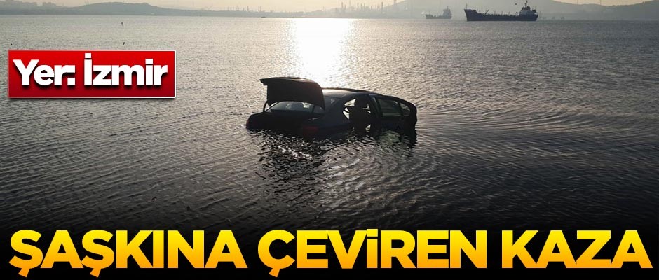İzmir'de şaşkına çeviren kaza!