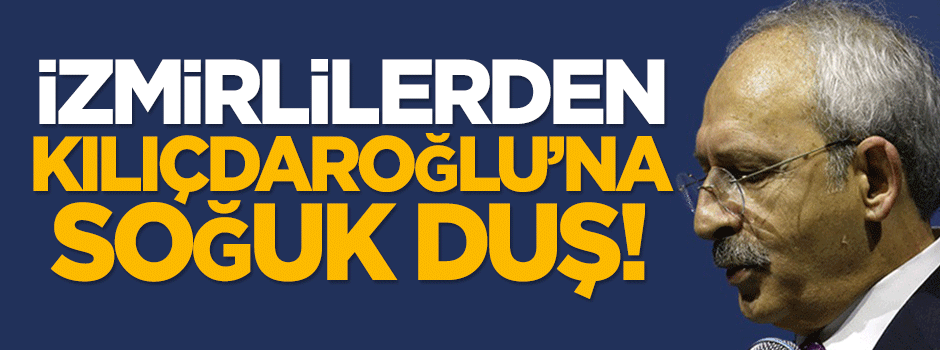 İzmirliler Kılıçdaroğlu'nu istifaya çağırdı