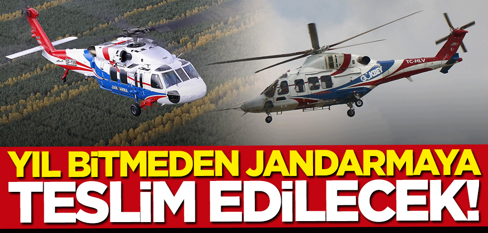 Jandarma yıl bitmeden "T70" ve "GÖKBEY"e kavuşacak!