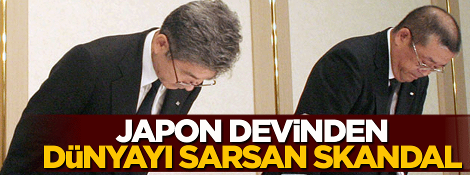 Japon devinden dünyayı sarsan skandal