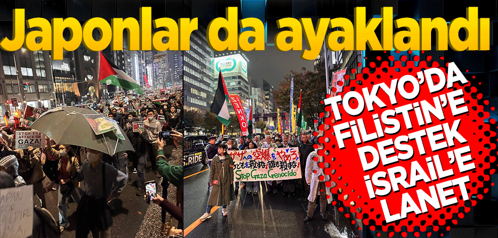 Japonlar da ayaklandı Tokyo'da Filistin'e destek gösterisi düzenlendi