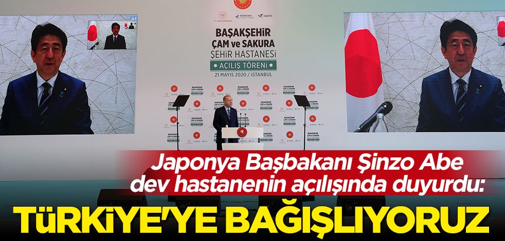 Japonya Başbakanı Şinzo Abe duyurdu: Türkiye'ye bağışlıyoruz