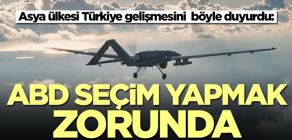 Japonya Türk SİHA'sını yazdı: ABD seçim yapmak zorunda