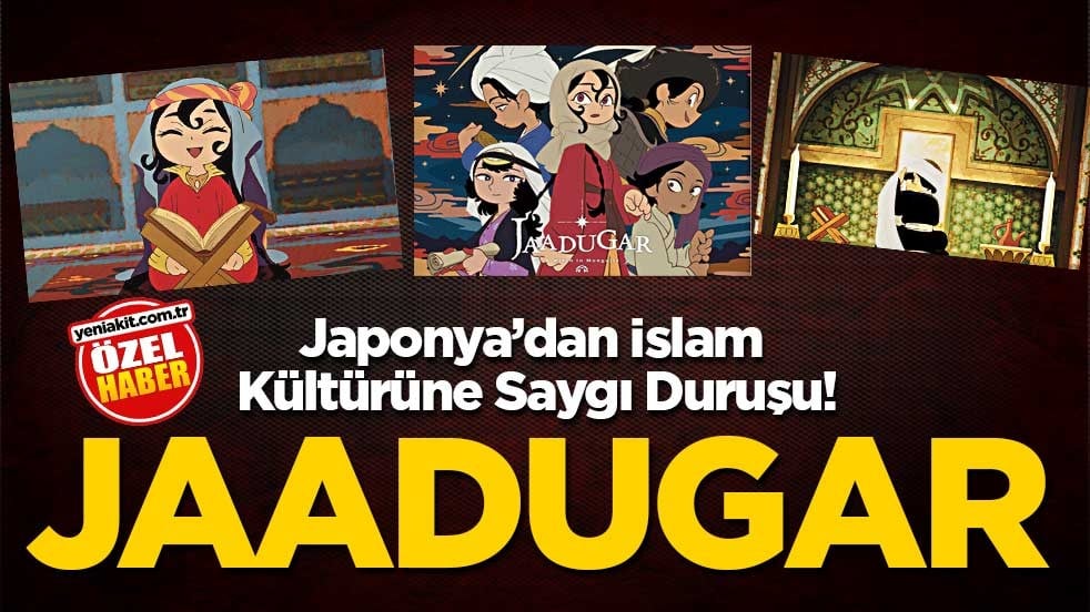 Japonya’dan İslam Kültürüne Saygı Duruşu! Jaadugar