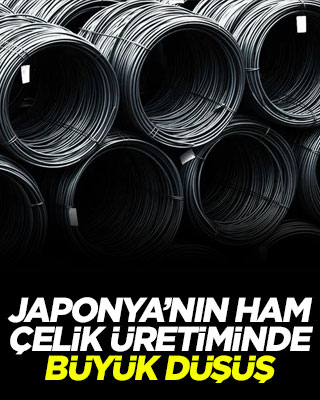 Japonya’nın ham çelik üretiminde büyük düşüş