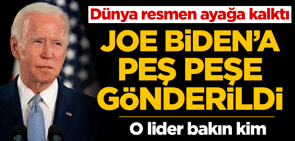 Joe Biden'a tebrik! İlk mesajı atan lider bakın kim