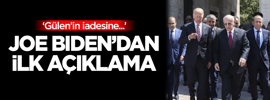 Joe Biden'dan ilk açıklama