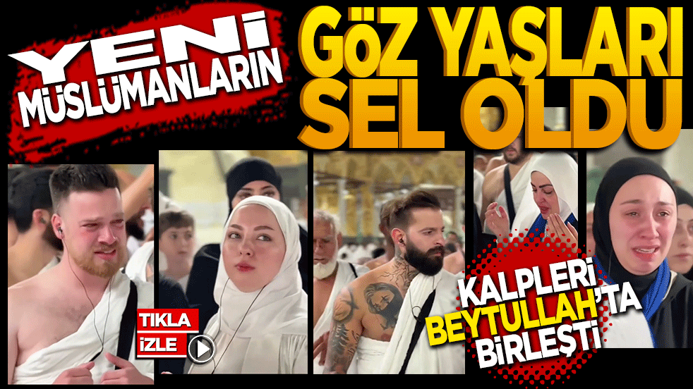 Kabe'de duygu dolu anlar: Yeni Müslümanların gözyaşları sel oldu
