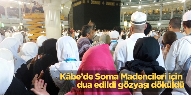Kabe'de Soma’daki madenciler için dua edildi
