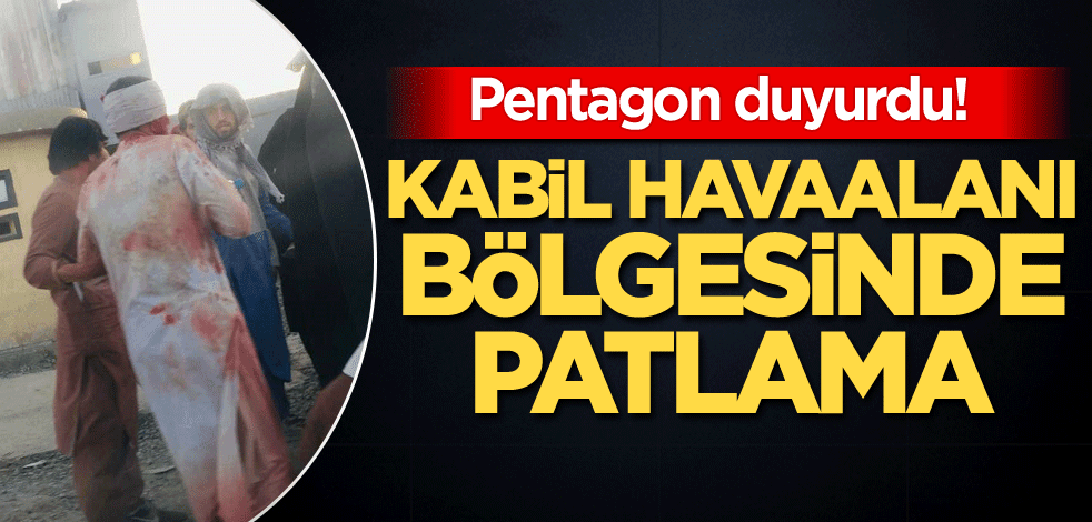 Kabil Havaalanı bölgesinde patlama!