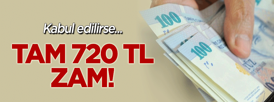 Kabul edilirse emekliye 720 TL zam gelecek!