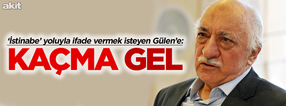KAÇMA GEL