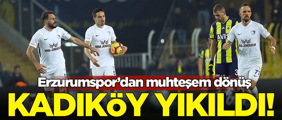 Kadıköy yıkıldı! Erzurumspor'dan muhteşem dönüş