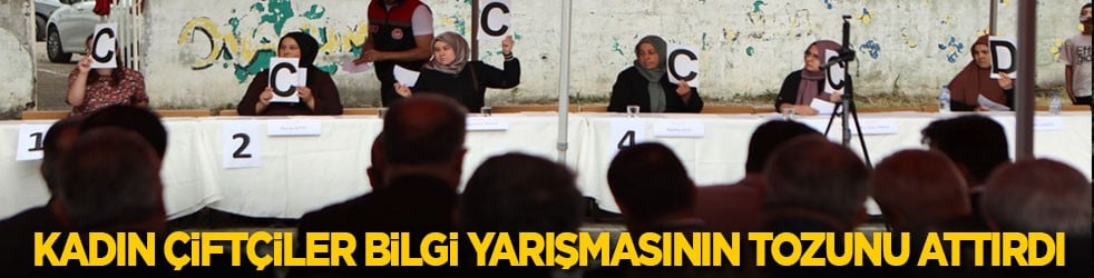 Kadın çiftçiler bilgi yarışmasının tozunu attırdı