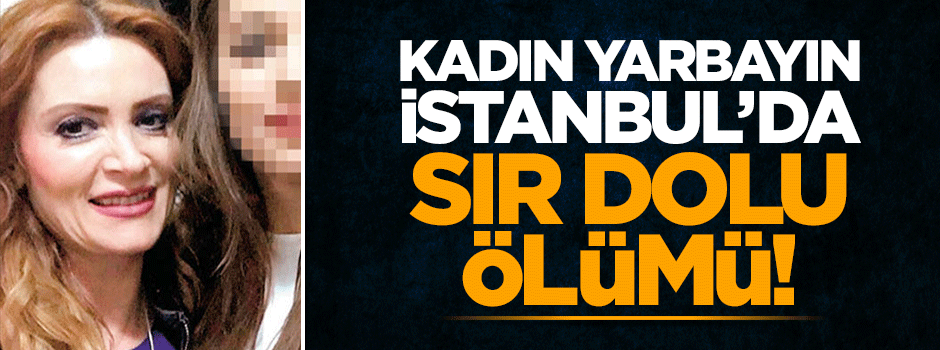 Kadın yarbay evinde başından vurulmuş olarak bulundu