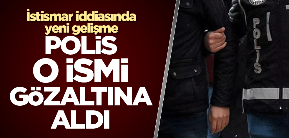 Kadir İstekli polis tarafından gözaltına alındı