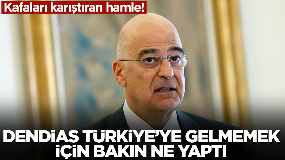 Kafaları karıştıran hamle! Dendias Türkiye'ye gelmemek için bakın ne yaptı