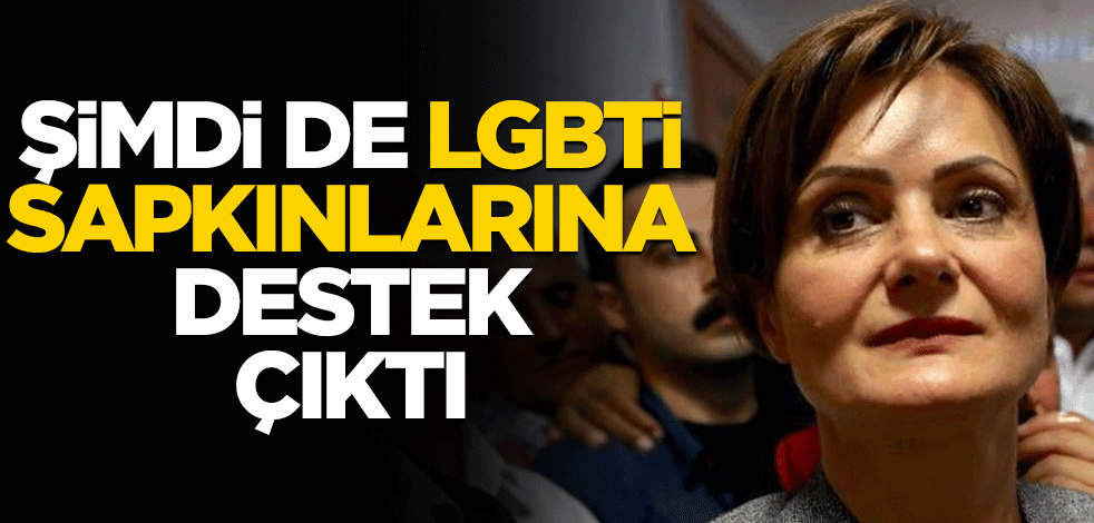 Kaftancıoğlu sapkınlara da destek çıktı