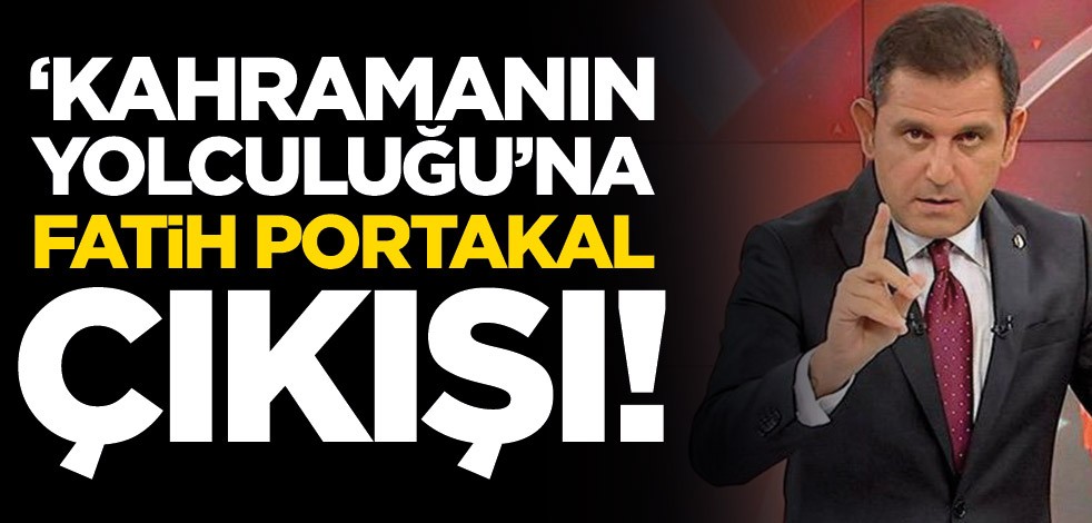 ‘Kahramanın Yolculuğu’na Fatih Portakal çıkışı! ‘Okumayı bıraktım’