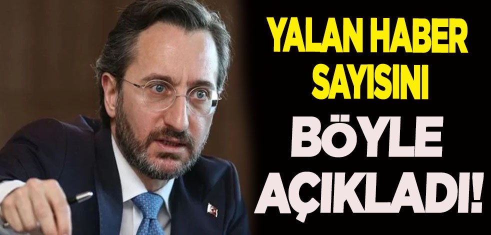 Kahramanmaraş depremi sonrası yalan haber sayısına herkes şaşkın! Fahrettin Altun o rakamı böyle duyurdu