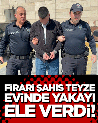 Kahvaltı sofrasına polis oturdu! Firari şahıs teyze evinde yakayı ele verdi!