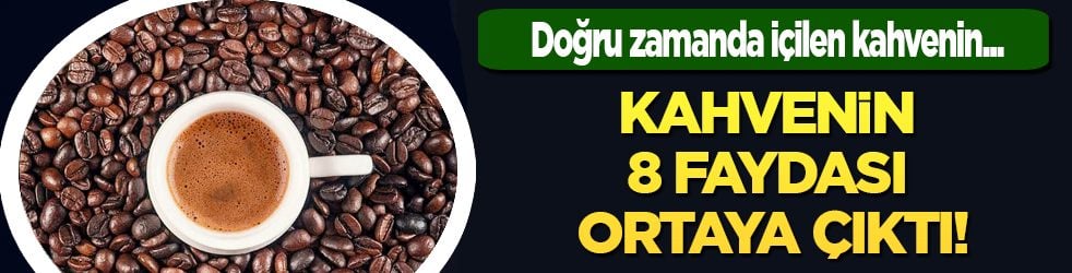 Kahvenin 8 faydası ortaya çıktı: Doğru zamanda içilen kahvenin...