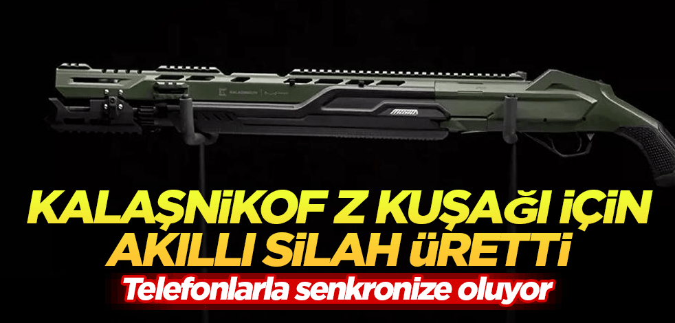 Kalaşnikof Z kuşağı için akıllı silah üretti