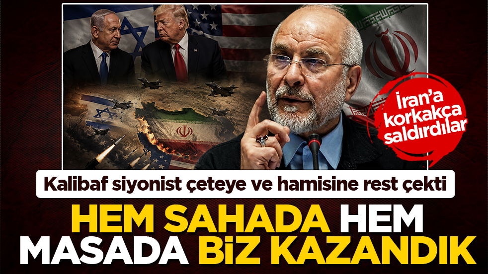 Kalibaf siyonist çeteye ve hamisine rest çekti! Hem sahada hem masada biz kazandık