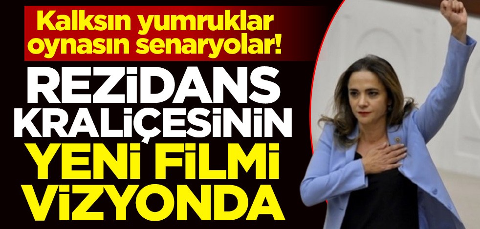 Kalksın yumruklar, oynasın senaryolar! Rezidans kraliçesinin yeni filmi vizyonda