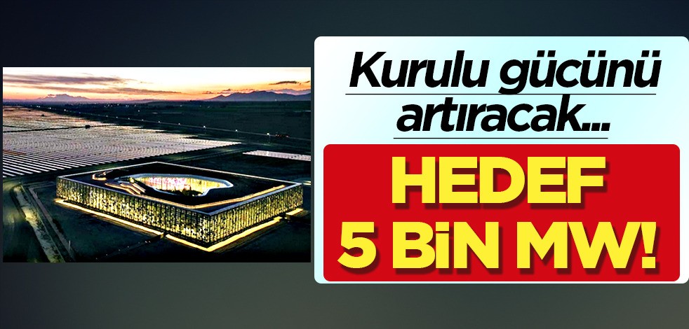  Kalyon Enerji: Hedef, 5 bin MW kurulu güce ulaşmak için için harekete geçiyor! Önemli bir gelişme