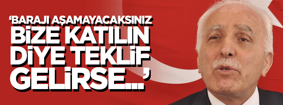 Kamalak: 'Bize katılın' diye teklif gelirse...