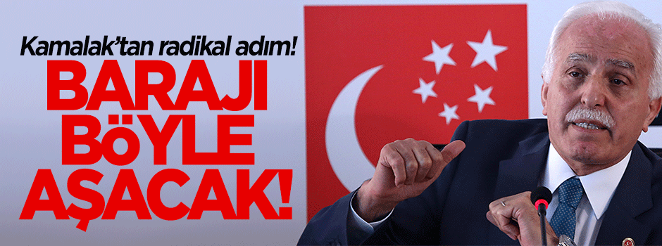 Mustafa Kamalak'tan barajı aşmak için radikal adım!