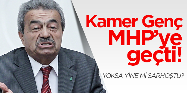 Kamer Genç MHP'ye geçti!