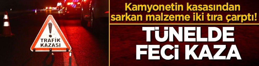 Kamyonetin kasasından sarkan malzeme iki tıra çarptı! Artvin'de tünelde feci kaza