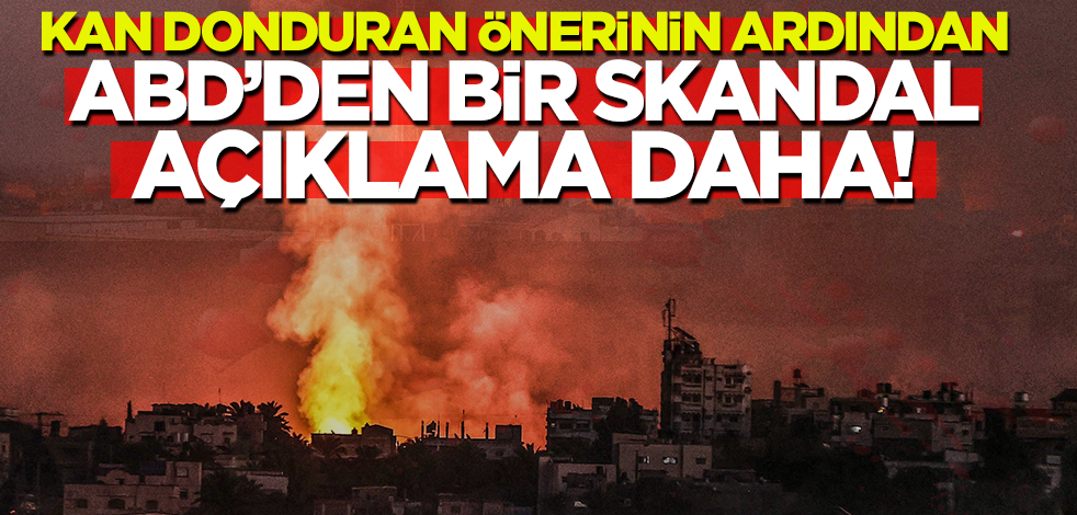 Kan donduran önerinin ardından ABD'den Gazze için bir skandal açıklama daha!