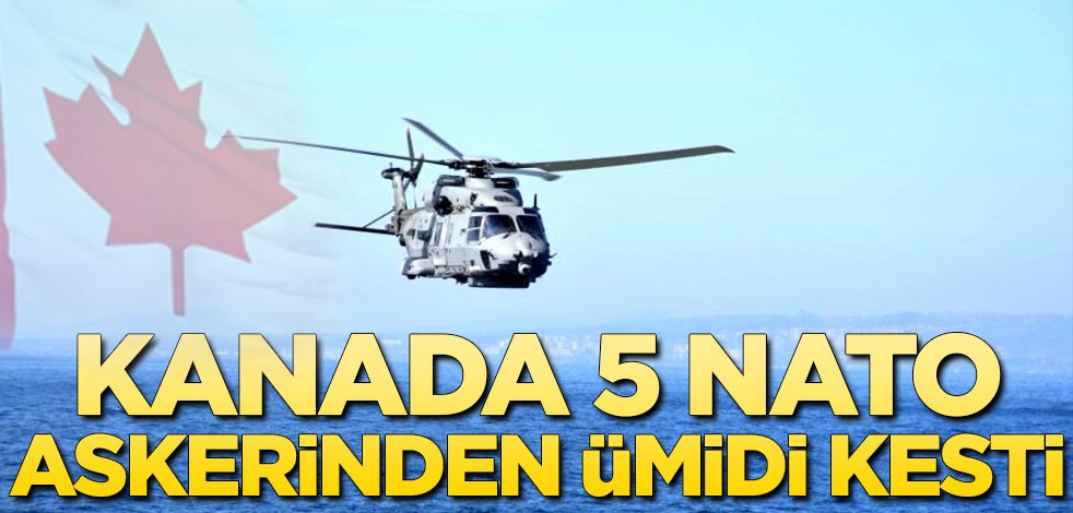 Kanada: Akdeniz'deki helikopter kazasında kaybolan 5 NATO askerinin öldüğünü varsayıyoruz
