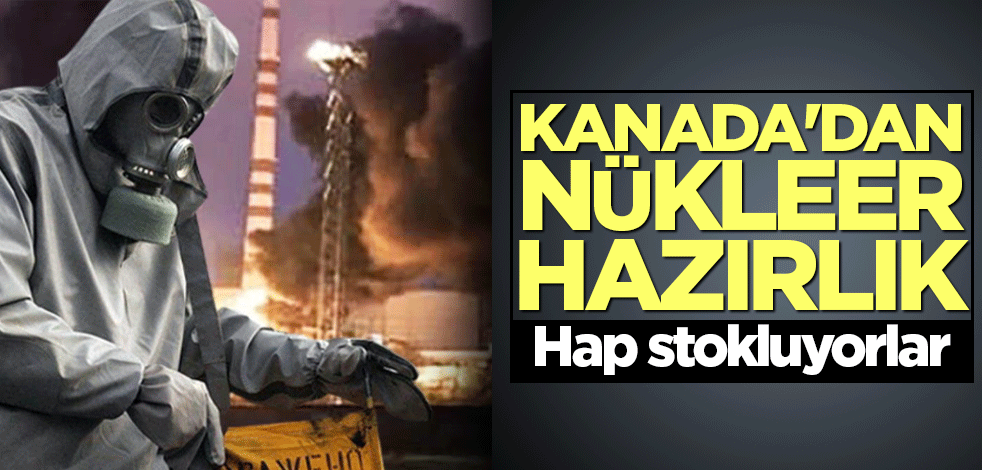 Kanada'dan nükleer hazırlık