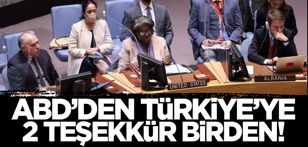 Kanada'nın ardından ABD'den de Türkiye'ye iki teşekkür birden!