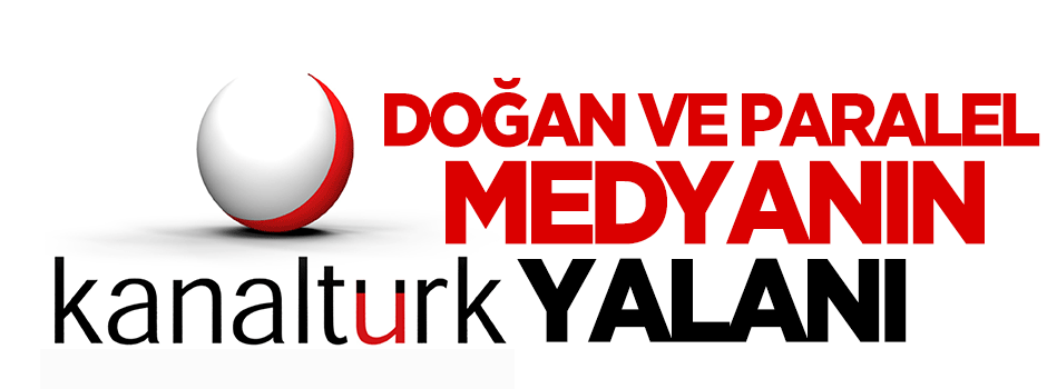  Kanaltürk'ten 'yayınımız kesildi' yalanı!