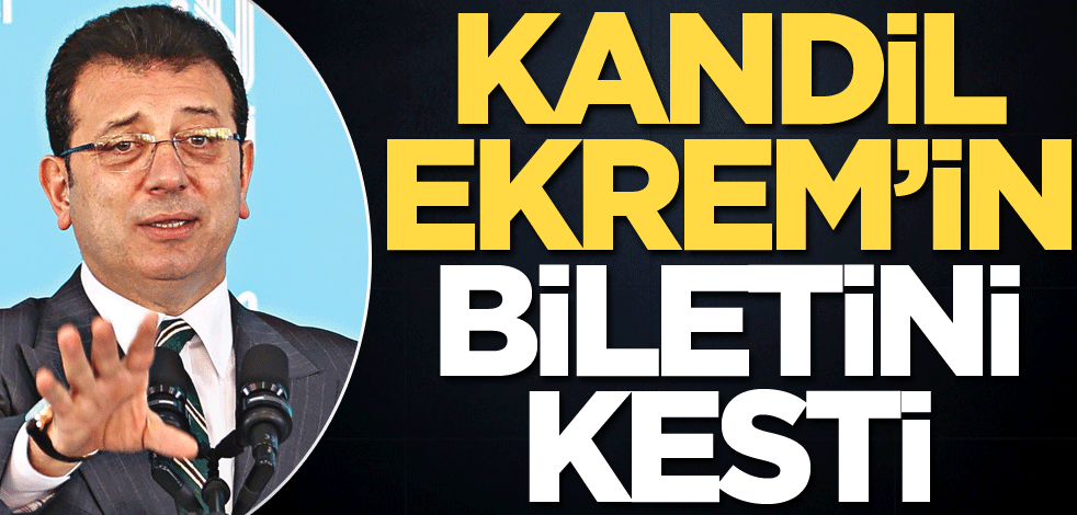 Kandil Ekrem'in biletini kesti