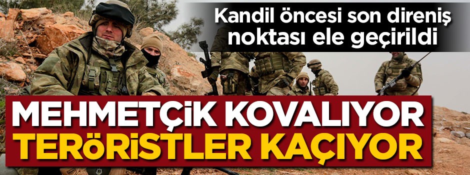 Kandil öncesi son direniş noktası ele geçirildi