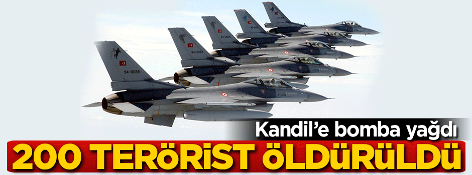 Kandil'e bomba yağdı! 200 terörist öldürüldü