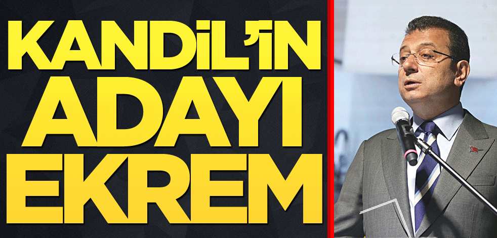 Kandil'in adayı Ekrem