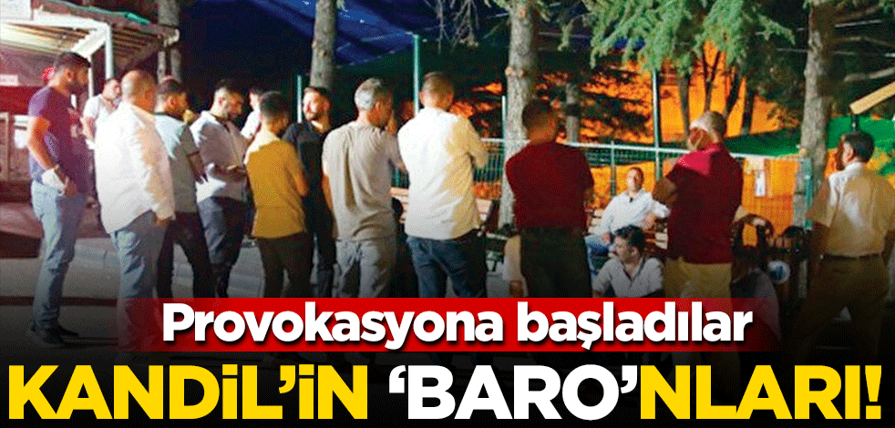 Kandil'in 'baro'nları harekete geçti! Tehlikeli provokasyon