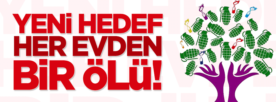 Kandil’in yeni hedefi "her evden bir ölü"