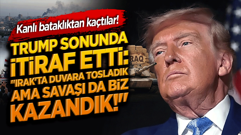 Kanlı bataklıktan kaçtılar! Trump sonunda itiraf etti: 
